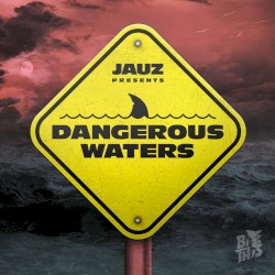 Dangerous Waters