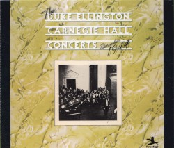 The Duke Ellington Carnegie Hall Concerts: December 1944