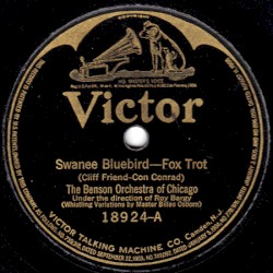 Swanee Bluebird / Just Because You're You (That's Why I Love You)