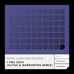 I Feel Love – Illyus & Barrientos Remix
