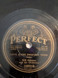 It's the Talk of the Town / Love Is the Sweetest Thing