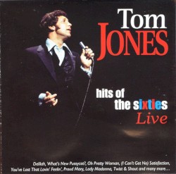 Hits Of The Sixties Live