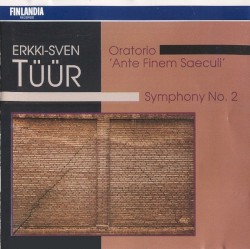 Oratorio “Ante finem saeculi” / Symphony no. 2