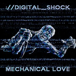 Mechanical Love