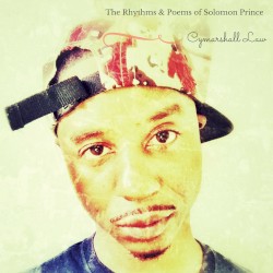 The Rhythms & Poems of Solomon Prince