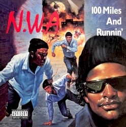 100 Miles and Runnin’
