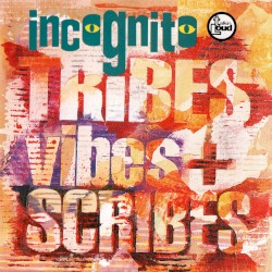 Tribes, Vibes and Scribes