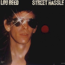 Street Hassle