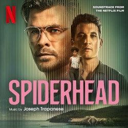 Spiderhead: Soundtrack from the Netflix Film