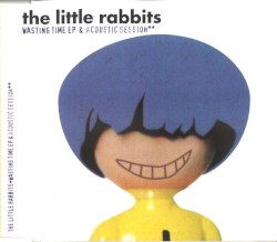 Wasting Time EP & Acoustic Session