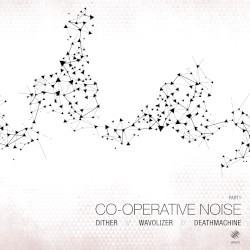 Co-Operative Noise Part 1
