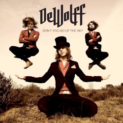 Don’t You Go Up the Sky