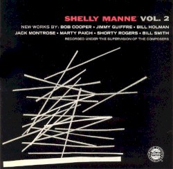 Shelly Manne & His Men, Vol. 2