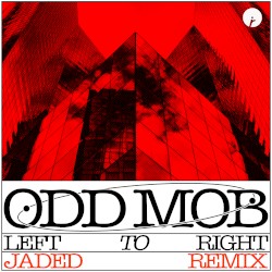 LEFT TO RIGHT (JADED remix)