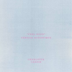Feel Good (Version Acoustique)
