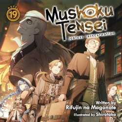 Mushoku Tensei: Jobless Reincarnation, Novel 19