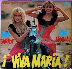 "Viva Maria"!