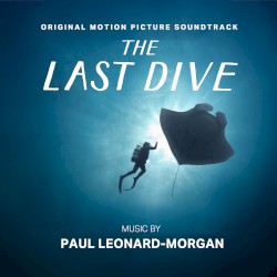 The Last Dive: Original Motion Picture Soundtrack