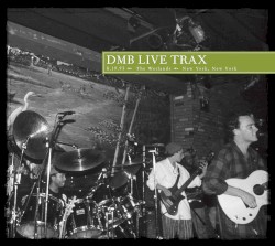 1993-08-19: DMB Live Trax, Volume 20: Wetlands Preserve, New York, NY, USA