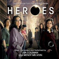 Heroes: Original Score From the Television Series