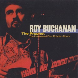 The Prophet: The Unreleased First Polydor Album