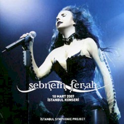 10 Mart 2007 İstanbul Konseri (Istanbul Symphonic Project)