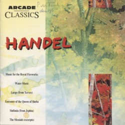 Music for the Royal Fireworks / Water Music