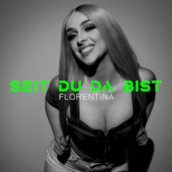 Seit du da bist