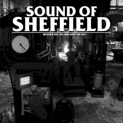 Sound of Sheffield, Volume 1