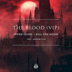 The Blood (VIP)