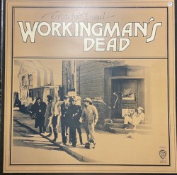Workingman’s Dead