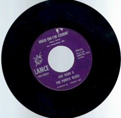 Hold on I’m Comin’ / Something You Got