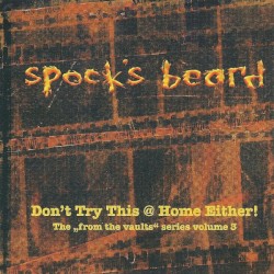 Don’t Try This @ Home Either: “From the Vaults” Series, Volume 3