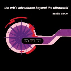 The Orb’s Adventures Beyond the Ultraworld