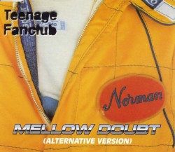 Mellow Doubt (alternative version)