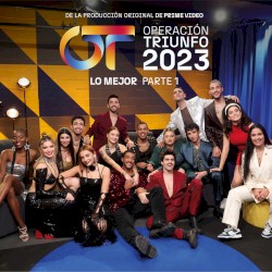 Operación Triunfo 2023 (Lo mejor)