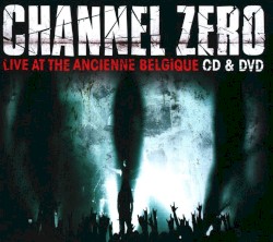 Live at the Ancienne Belgique