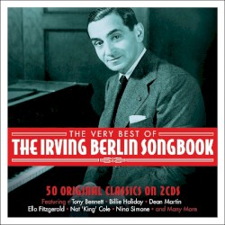 The Very Best of the Irving Berlin Songbook