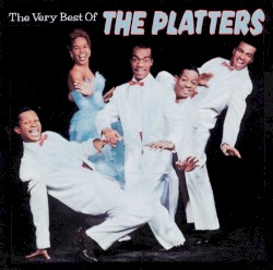 The Very Best of the Platters