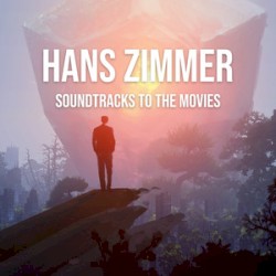 Hans Zimmer: Soundtrack to the Movies