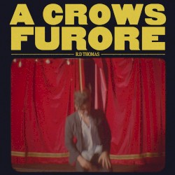A Crows Furore