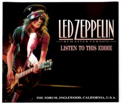 Listen to This Eddie (remaster version)