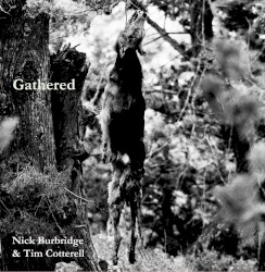 Gathered