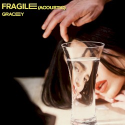 Fragile (acoustic)
