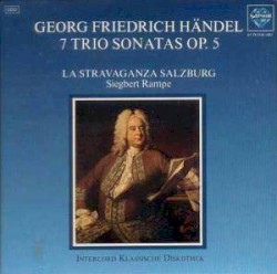 7 Trio Sonatas, Op. 5 (La Stravaganza Salzburg)