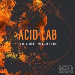 Your Vision / Fire Like This