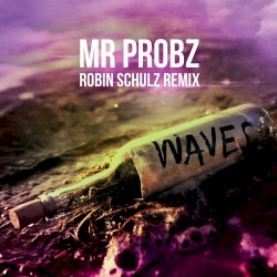 Waves (Robin Schulz remix)