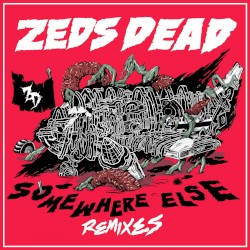 Somewhere Else (remixes)