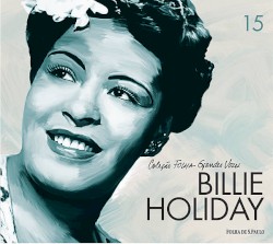 Coleção Folha grandes vozes, Volume 15: Billie Holiday