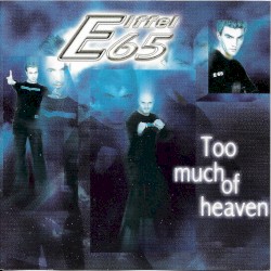 Too Much of Heaven